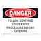 Signmission OSHA Danger, Follow Confined Space Entry Procedure, 5in X 3.5in Decal, 5" W, 3.5" H, Landscape OS-DS-D-35-L-1263 - alternate 1